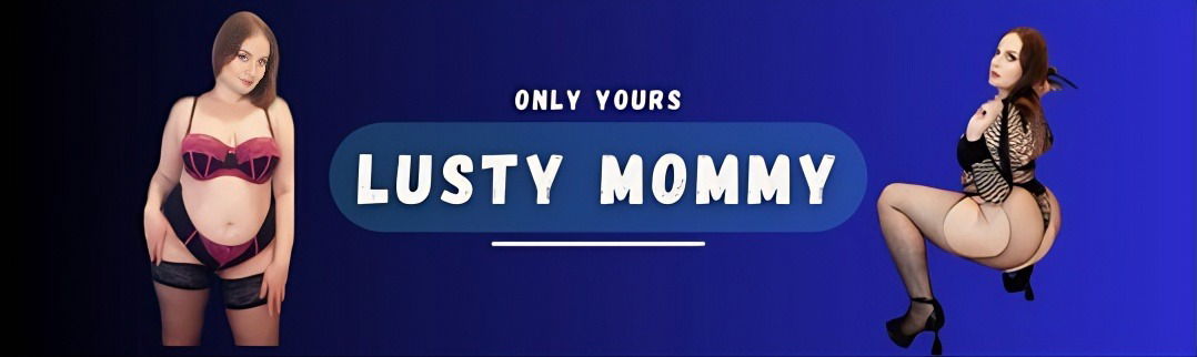 𝐋𝐮𝐬𝐭𝐲 𝐌𝐨𝐦𝐦𝐲 photo